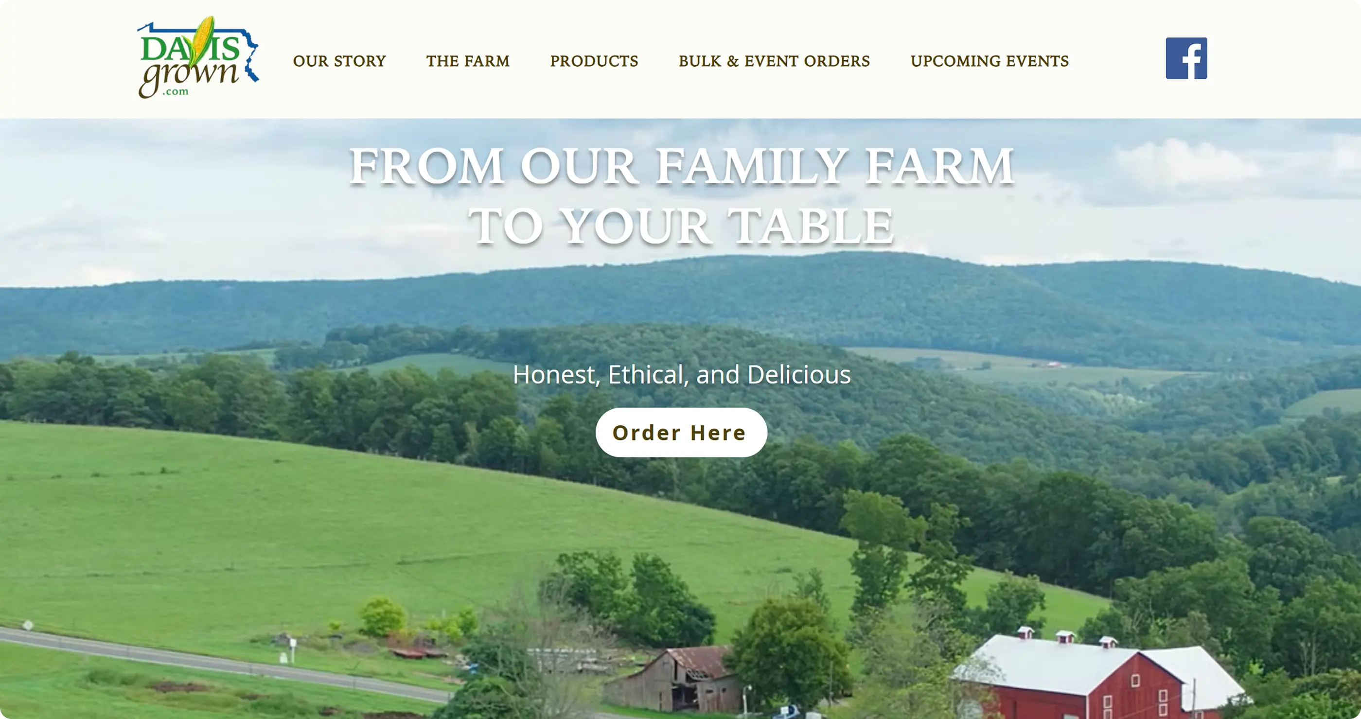 Davis Grown website header and hero section reading From Our Family Farm To Your Table, Honest, Ethical, and Delicious, with an Order Here button over a farm landscape photo