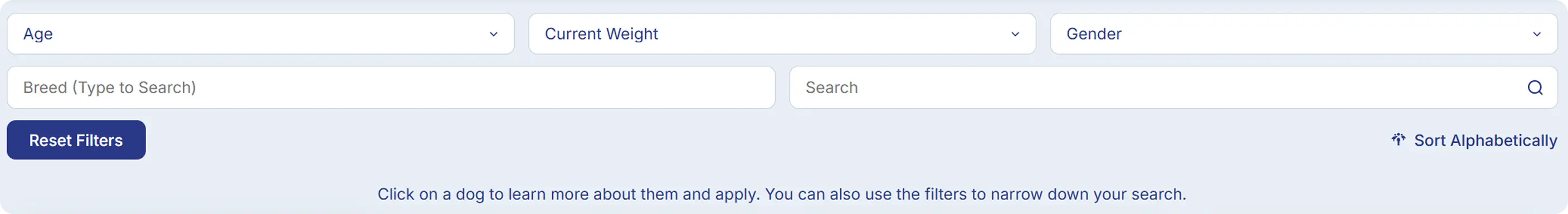 Original filter bar with Age, Current Weight, and Gender dropdowns, a breed search field, and a Reset Filters button all shown at once